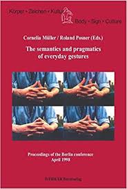 Url(latomediumitalic.woff2) format(woff2),url you signed in with another tab or window. The Semantics And Pragmatics Of Everyday Gestures Proceedings Of The Berlin Conference 1998 Korper Zeichen Kultur Body Sign Culture Amazon De Muller Cornelia Posner Roland Fremdsprachige Bucher