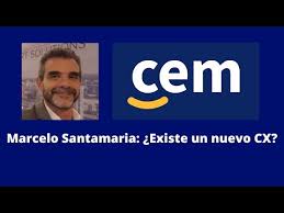 Marcelo Santamaria ¿Existe un nuevo CX? — Comunidad de Customer Experience