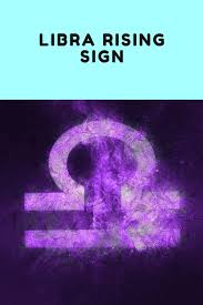 Libra Rising Its Influence On Your Zodiac Sign Ascendant Sign Birth Chart Astrology Libra