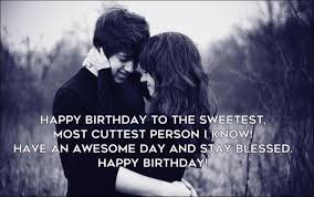 Love Cute Happy Birthday Text Message For Boyfriend Cute Birthday Wishes Happy Birthday Quotes For Him Happy Birthday Boyfriend Quotes Boyfriend Birthday Quotes