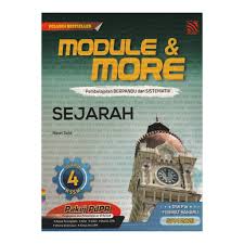 Bengkel penulisan modul sejarah tingkatan 4. Buku Latihan Module More Kssm Sejarah Tingkatan 4 Edisi Murid