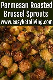 Keto Roasted Brussel Sprouts With Parmesan Recipe Quick Easy Low Carb Budget Cheesy In 2020 Roasted Brussel Brussel Sprout Recipes Roasted Roasted Brussel Sprouts