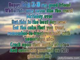 I hope you have a truly incredible. 30th Birthday Poems