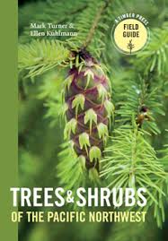 Trees and Shrubs of the Pacific... book by Mark Turner