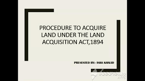 Land Acquisition Act 1894