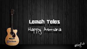 Chord Lemah Teles Happy Asmara Kowe Mbelok Ngiwo Nengen Tribunmanado Co Id