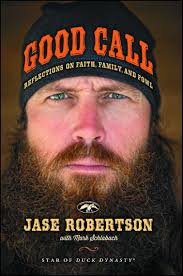Good Call by Jase Robertson, Mark Schlabach (Ebook)