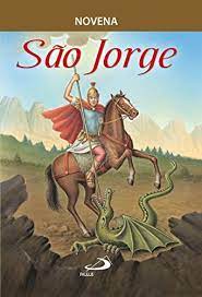 Considerado como um dos mais proeminentes santos militares, a memória de são jorge é celebrada nos dias 23 de abril. Novena Sao Jorge Novenas E Oracoes Portuguese Edition Kindle Edition By Lima Padre Antonio Lucio Da Silva Religion Spirituality Kindle Ebooks Amazon Com