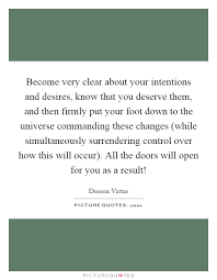 Your Intentions Quotes Sayings Your Intentions Picture Quotes