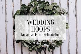 Jetzt vergleichen und günstig bestellen! Wedding Hoops 30 Kreative Hochzeitsdeko Ideen Hochzeitskiste