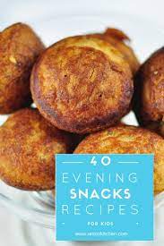58 Easy Evening Snacks For Kids Anto S Kitchen Easy Evening Snacks Homemade Snacks Recipes Homemade Snacks