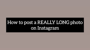 How to post long captions on instagram to boost brand visibility. How To Post A Really Long Photo On Instagram Tutorial Youtube