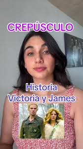 Historia de amor entre Victoria y James en Crepúsculo