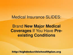 Many individuals and families select major medical coverage to ensure all their medical expenses are covered no matter what health concerns might occur throughout the year. Ppt Health Insurance Explained Getting Major Medical Insurance Powerpoint Presentation Id 200912