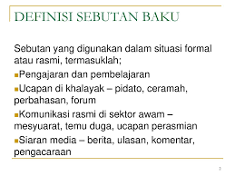 Aku nak belajar bahasa malaysia. Kuliah M10 Sebutan Baku Bahasa Melayu Bbm3401 Ppt Download