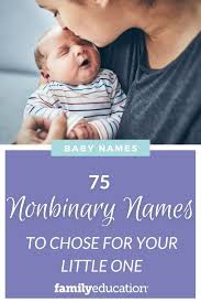 Ikili (binary) toplumsal cinsiyet sistemine dahil olmayan anlamında kullanılıyor. 75 Nonbinary Names To Chose For Your Little One Familyeducation