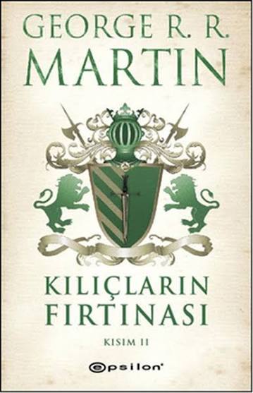 Kılıçların Fırtınası - Kısım 2
