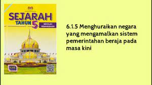 Sistem beraja di malaysia tidak akan dihina dan dicerca serta cuba dijatuhkan oleh golongan yang tidak bertanggungjawab kerana tidak memahami kepentingan sistem beraja. Sejarah Tahun 5 Negara Yang Masih Mengamalkan Sistem Pemerintahan Beraja Youtube