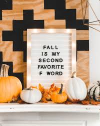 Stay ahead of the game with search results from sprask.com. 10 Clever Fall Sayings For Your Letter Board A Free Fall Printable