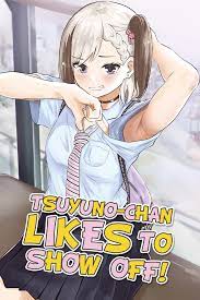 Tsuyuno-chan Likes to Show Off (Manga) - Comikey