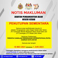 Saya juga minta pak gubernur untuk meneruskan kebijakan membatasi jam operasional hingga pukul 19.00 wib dan. Jpj Negeri Kedah Posts Facebook