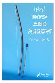 This diy bow and arrow made out of pvc is really cool. Bow And Arrow Sugar Bee Crafts