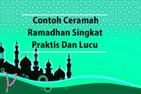 Contoh Ceramah Ramadhan Singkat Praktis Dan Lucu Nurul Hidayah