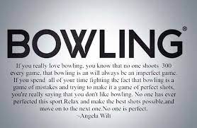 300 Game Yeah Right Bowling Quotes Bowling Bowling Team