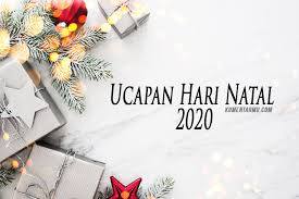 40 inspirasi ucapan natal dan tahun baru 2021 bahasa indonesia, tebarkan cinta dan kasih natal sebagaimana kita ketahui bahwa hari raya natal akan diperingati setiap umat kristiani pada. Ucapan Hari Natal 2020 Terlengkap Terbaru Dan Terpopuler