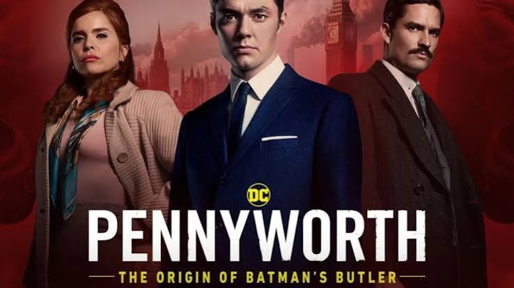 Pennyworth: The Origin of Batman's Butler Season 1: Where to Watch & Stream  Online