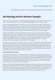 It examines previous studies and compiles their data and evidence. Marketing Article Review Sample Essay Example