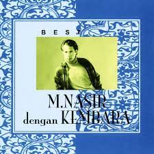 Opened on 16 april 2001. M Nasir Feat Kembara Sesat Di K L Lyrics Musixmatch