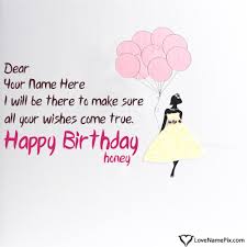 Write Name On Happy Birthday Wishes For Girlfriend Picture In 2020 Birthday Wishes For Lover Birthday Wishes For Girlfriend Happy Birthday Sister