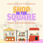 Shop in the Square ~ Market