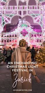 illuminarium zurich an enchanting light festival jayde archives best travel guides winter in europe travel blogger