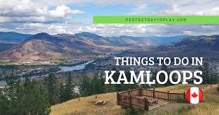 Kamloops is located in british columbia, canada. Things To Do In Kamloops Vancouver To Kamloops Family Road Trip