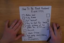 You must be strong and act like a man. How To Make Your Wife Happy Chores 5 Steps Instructables