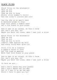 Containing various depressing undertones and bleak metaphors. Ben Howard Black Flies Fly Lyrics Ben Howard Lyrics Inspirational Lyrics