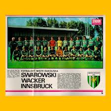 This page displays a detailed overview of the club's current squad. F C Swarowski Wacker Innsbruck In 1976 77 Season Team Photos Football Club Innsbruck