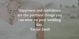 Praise The Bride With Our Wonderful Beautiful Bride Quotes Enkiquotes Bride Quotes Beautiful Bride Quotes Bridal Quotes