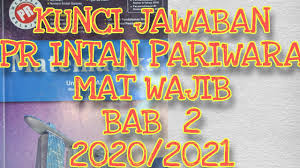 Kunci jawaban sejarah indonesia kelas 11 semester 1 intan pariwara. Kunci Jawaban Matematika Wajib 12 Bab 2 Revisi Youtube