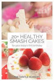 20 Healthy Smash Cake Recipes For Your Baby S 1st Birthday