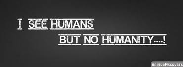 Humanity Facebook Covers | Quotes Covers Fb Cover - Facebook ... via Relatably.com