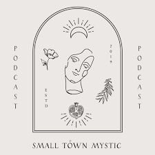 Small Town Mystic Podcast Podtail