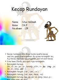 Maybe you would like to learn more about one of these? Kecap Rundayan