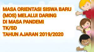 Check spelling or type a new query. Masa Orientasi Siswa Baru Mos Di Masa Pandemi Tk Sd Tahun Ajaran 2020 2021 Youtube