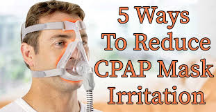When you have sleep ap. 5 Ways To Reduce Cpap Mask Irritation Issues Easy Breathe