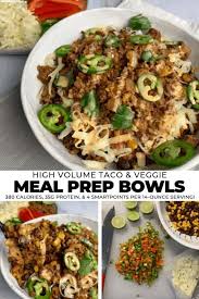 If you leave out the oil then this dish is only 266 calories. Taco Meal Prep Bowls A High Volume Recipe To Stay Full Longer