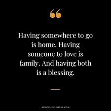 He knew that we would have many ups and downs in our family relationships and he provided guidance and wisdom for every situation. 55 Short Family Quotes To Inspire You Warmth