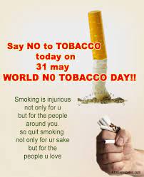 आइये देखें slogans on world anti tobacco day in hindi, world no tobacco day sayings, वर्ल्ड नो तंबाकू स्लोगन, विश्व तंबाकू निषेध दिवस कोट्स, quotes. 35 Latest World No Tobacco Day Pictures Slogans
